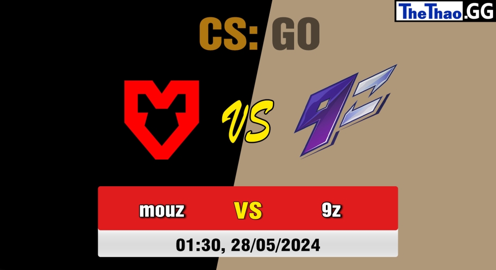 Cá cược CSGO, nhận định soi kèo Mouz vs 9z Team - Intel Extreme Masters Dallas 2024 - Group Stage.