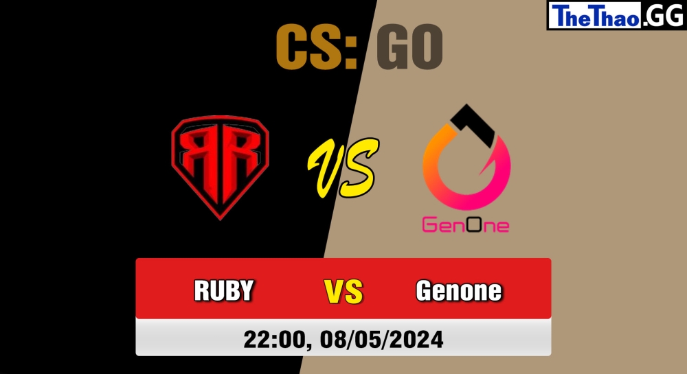 Cá cược CSGO, nhận định soi kèo RUBY vs GenOne - ESEA Season 49: Advanced Division - Europe.