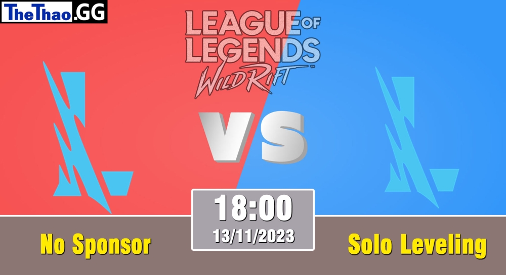 Cá cược Tốc Chiến, nhận định soi kèo No Sponsor Esports vs Solo Leveling - WRL Asia Challengers 2023.