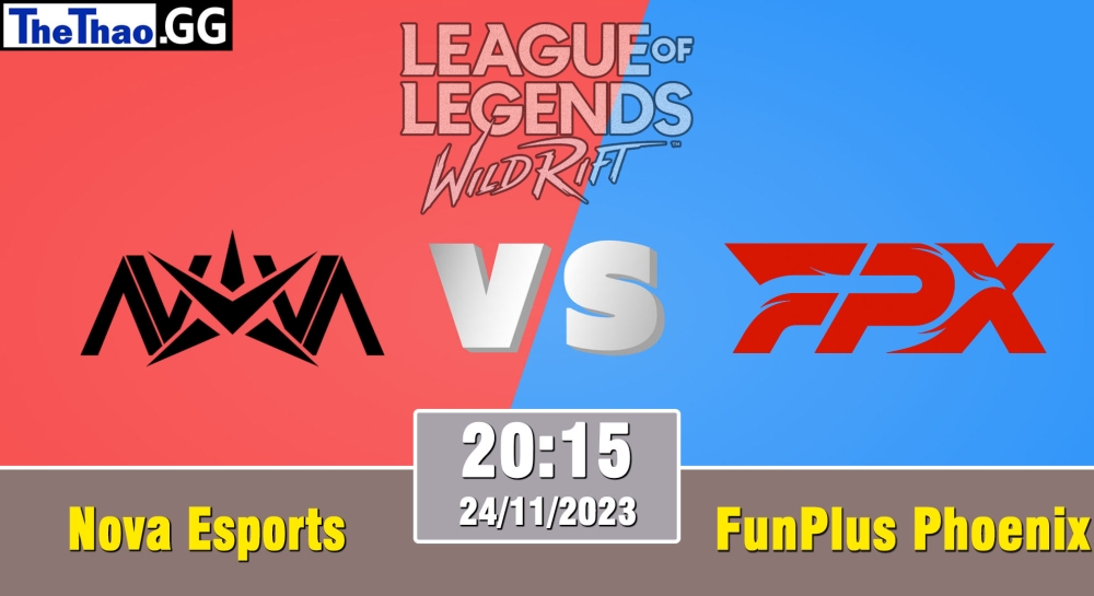 Cá cược Tốc Chiến, nhận định soi kèo Nova Esports vs FunPlus Phoenix - WRL Asia 2023 - Season 2 - Regular Season.