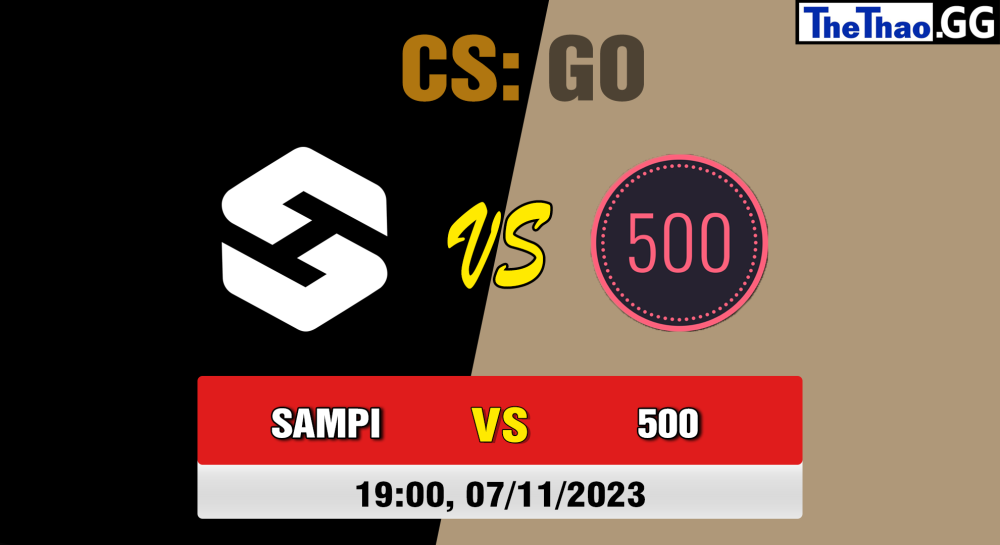 Cá cược CSGO, nhận định soi kèo Team Sampi vs 500 - [MR12] Compass Fall 2023: Contenders Stage