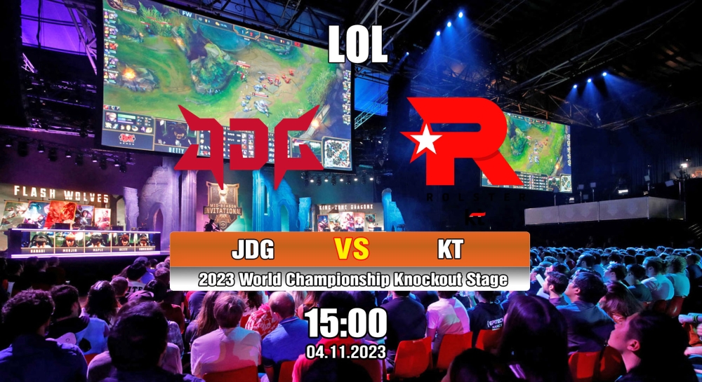 Nhận định, cá cược LOL, soi kèo  JD Gaming vs KT Rolster , 15h ngày 03/11/2023 – 2023 World Championship Knockout Stage