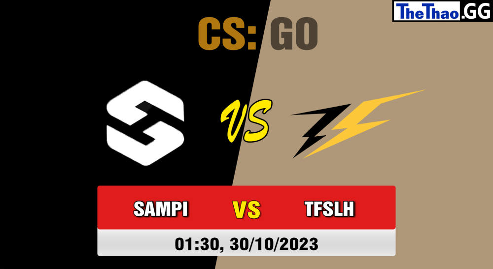 Cá cược CSGO, nhận định soi kèo Team Sampi vs ThunderFlash - [MR12] CCT Central Europe Series #8