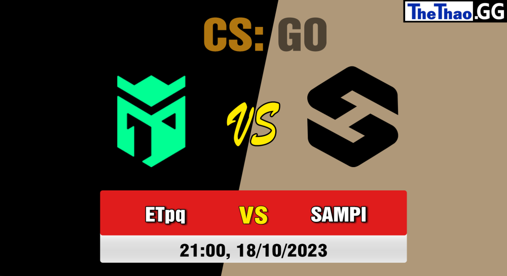 Cá cược CSGO, nhận định soi kèo Entropiq vs Team Sampi - [MR12] Compass Fall 2023: Contenders Stage