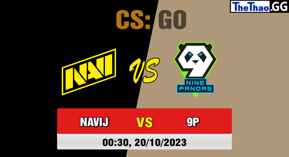Cá cược CSGO, nhận định soi kèo NAVI Javelins vs 9 Pandas - [MR12] ESL Impact League Season 4: European Division - Group Stage.