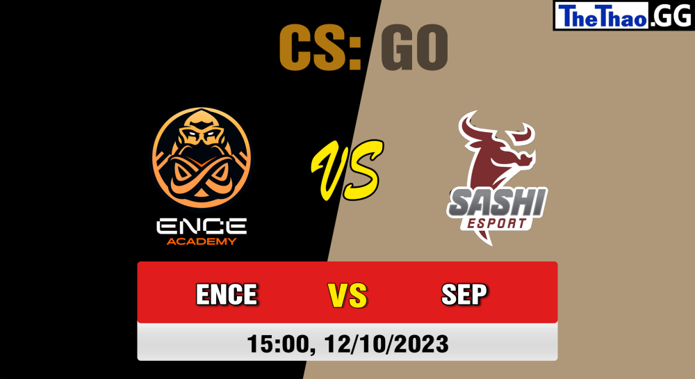 Cá cược CSGO, nhận định soi kèo ENCE Academy vs Sashi Esport - European Pro League Season 11: Division 2.