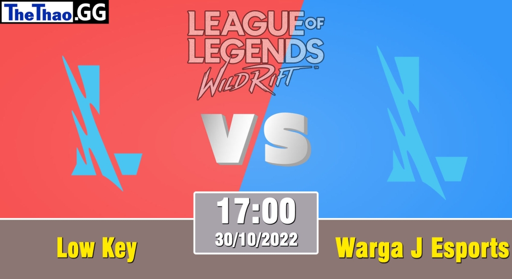 Nhận định, cá cược Wildrift, soi kèo  Low Key vs Warga J Esports, , 17h ngày 30/10/2023 – WRL Asia Challengers 2023