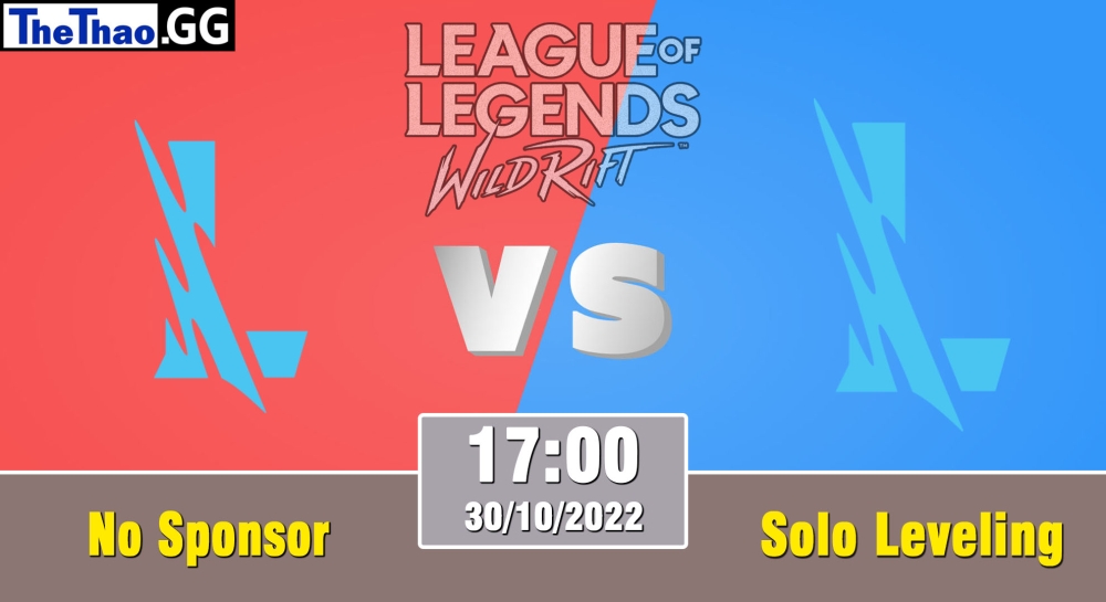 Nhận định, cá cược Wildrift, soi kèo  No Sponsor Esports vs Solo Leveling, , 17h ngày 30/10/2023 – WRL Asia Challengers 2023