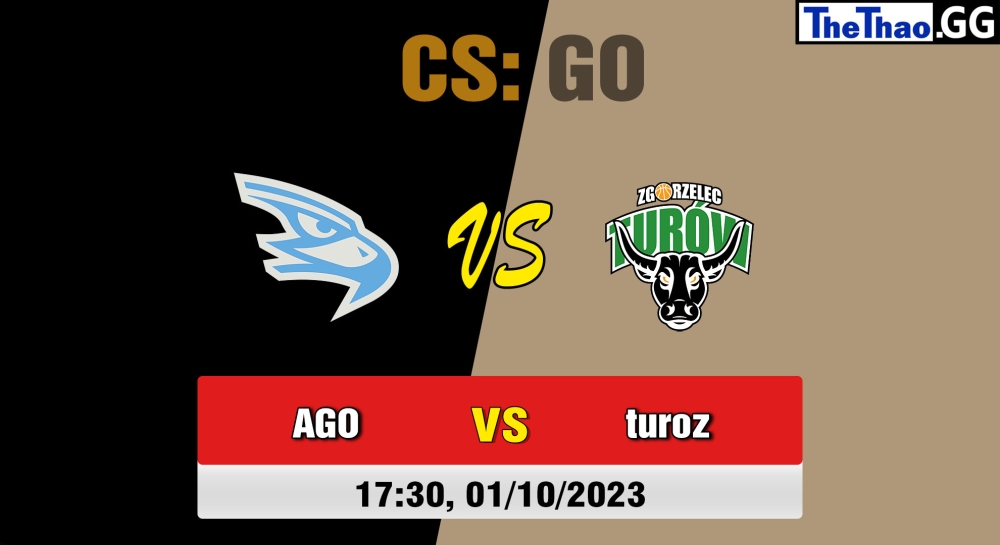 Nhận định, cá cược CSGO, soi kèo  AGO esports vs Turow Zgorzelec , 17h30 ngày 01/10/2023 – European Pro League Season 11: Division 2