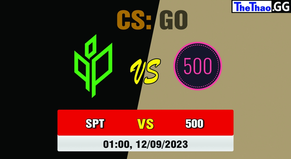 Cá cược CSGO, nhận định soi kèo Sprout vs 500 - CCT East Europe Series #2.