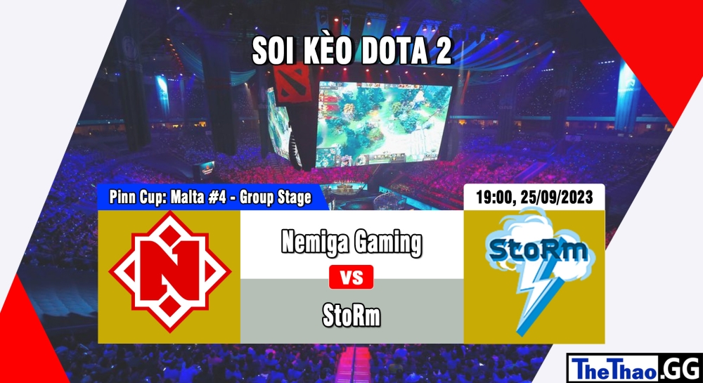 Cá cược Dota 2, nhận định soi kèo Nemiga Gaming vs StoRm - Pinn Cup: Malta Vibes #4 - Group Stage.