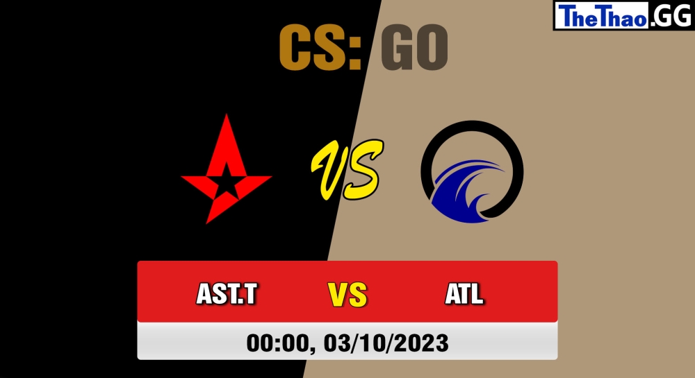 Cá cược CSGO, nhận định soi kèo Astralis Talent vs Team Atlantic - Dust2.dk Ligaen Season 24.