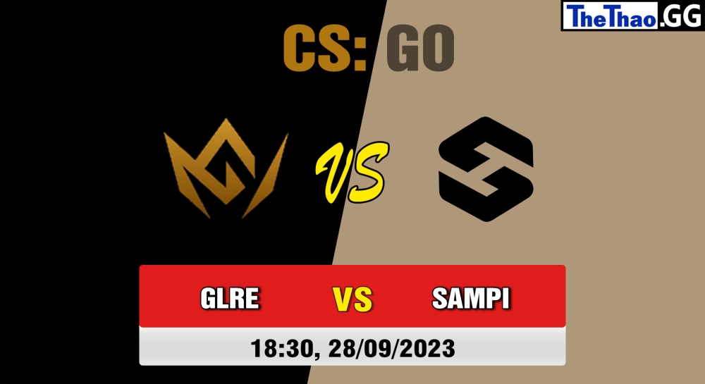 Nhận định, cá cược CSGO, soi kèo  Team Sampi vs GLORE , 18h30 ngày 28/09/2023 – Slovak National Championships 2023