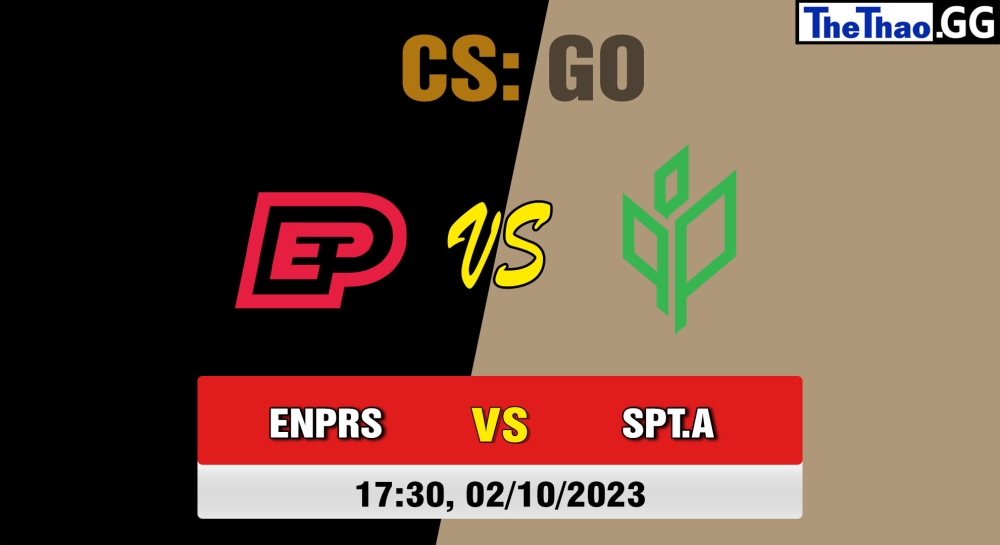 Nhận định, cá cược CSGO, soi kèo  ENTERPRISE esports vs Sprout Academy , 17h30 ngày 02/10/2023 – European Pro League Season 11: Division 2
