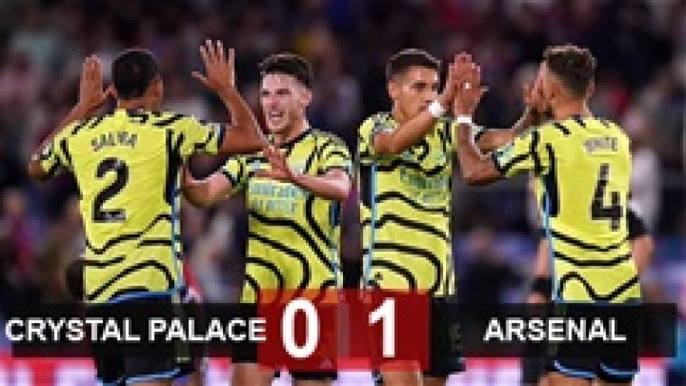 Kết quả Crystal Palace 0-1 Arsenal: Chiến thắng chật vật